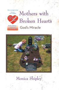 Mothers with Broken Hearts