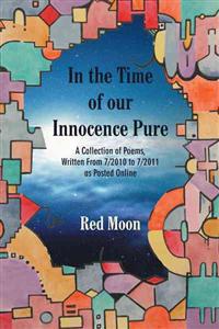 In the Time of our Innocence Pure