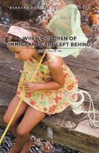 Bokomslag för "When Children of Immigrants Are Left Behind"