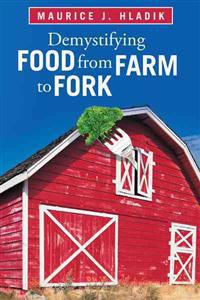 Bokomslag för "Demystifying Food from Farm to Fork"