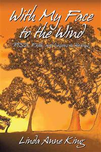 With My Face to the Wind