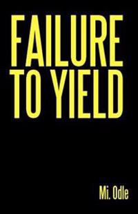 Bokomslag för "Failure to Yield"