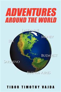Adventures Around the World