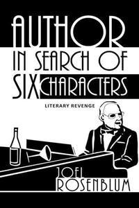Author In Search Of Six Characters