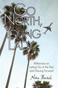 Bokomslag för "Go North, Young Lady"
