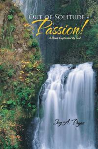 Out of Solitude - Passion!