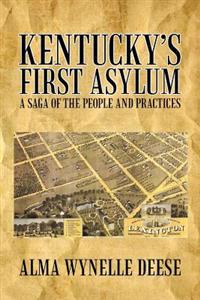 Bokomslag för "Kentucky's First Asylum"