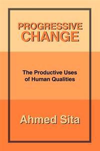 Progressive Change