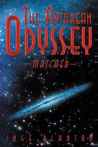 The Antarean Odyssey