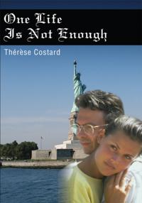One Life Is Not Enough