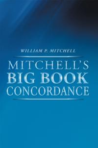 Mitchell'S Big Book Concordance