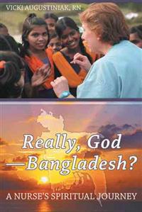 Really, God-Bangladesh?