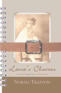 Lana'S Choices