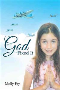 God Fixed It