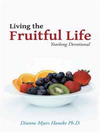Living the Fruitful Life