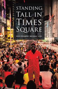 Standing Tall in Times Square