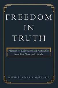 Freedom in Truth