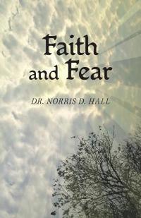 Bokomslag för "Faith and Fear"