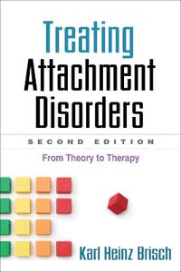 Bokomslag för "Treating Attachment Disorders, Second Edition"