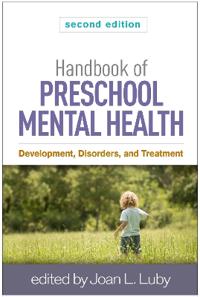 Handbook of Preschool Mental Health, Second Edition