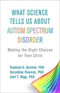 Bokomslag for "What Science Tells Us about Autism Spectrum Disorder"