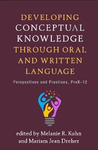 Developing Conceptual Knowledge through Oral and Written Language