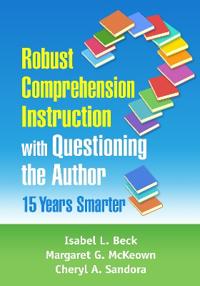 Bokomslag för "Robust Comprehension Instruction with Questioning the Author"