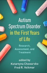 Bokomslag för "Autism Spectrum Disorder in the First Years of Life"