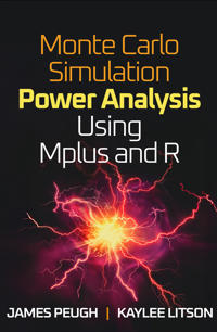 Bokomslag för "Monte Carlo Simulation Power Analysis Using Mplus and R"