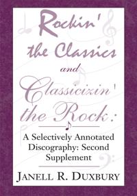 Rockin' the Classics and Classicizin' the Rock: