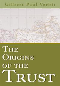 Origins of the Trust