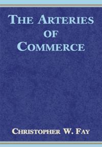 Arteries of Commerce
