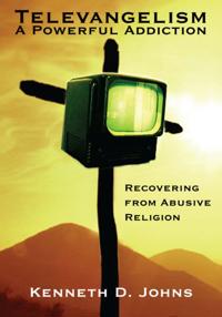 Televangelism: a Powerful Addiction