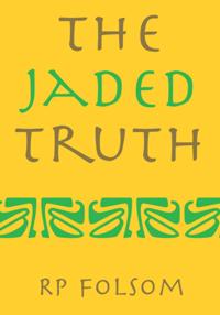 Jaded Truth