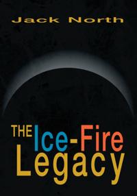 Ice-Fire Legacy