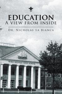 Education -  a View from Inside