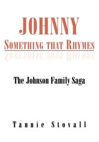 Johnny Something That Rhymes