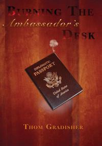 Burning the Ambassador's Desk