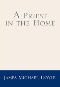 Priest in the Home