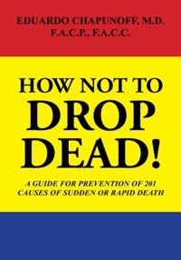 How Not to Drop  Dead!