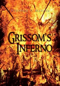 Grissom's Inferno