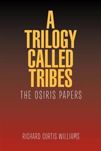 A Trilogy Called Tribes!