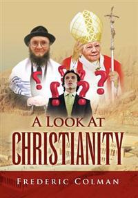 Bokomslag för "A Look at Christianity"