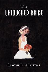 The Untouched Bride