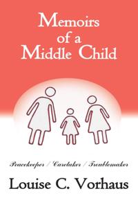 Memoirs of a Middle Child