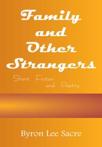 Family and Other Strangers