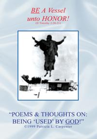 'Poems & Thoughts On: Being 'Used' by God!'