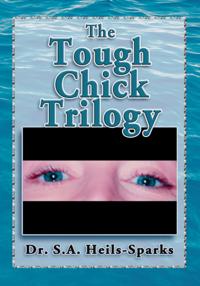 Tough Chick Trilogy