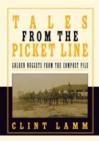 Tales from the Picket Line