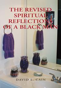Revised Spiritual Reflections of a Blackman